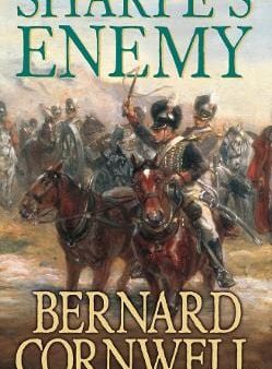 Bernard Cornwell: Sharpe s Enemy: (The Sharpe Series, Book 15) [1994] paperback Online Sale