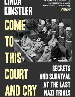 Linda Kinstler: Come to This Court and Cry [2023] paperback Cheap